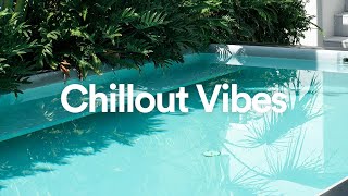 Chillout Vibes 🌞 Summer Chill Mix