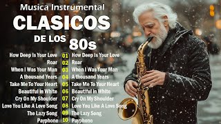 MÚSICA ROMÁNTICA DE TODOS LOS TIEMPOS 70S 80S 90S PARA SAXÓFONO🎷GRANDES ÉXITOS INSTRUMENTALES DE ORO