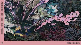 Aiobahn - ここにいる (I'm Here) (feat. rionos) [Roses Remix / Official Audio]