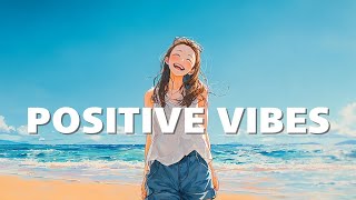 Playlist /  Up-Tempo Music Playlist / BGM for work / positive vibes / study / work