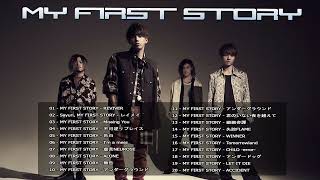 MY FIRST STORY メドレー作業用  MY FIRST STORY神曲メドレー〈高音質〉〈ワンオク〉〈おすすめ曲まとめ〉