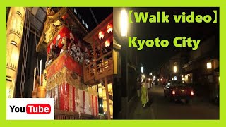 【Walk video shot in 4K】 YoiYoiYoiyama 3-3 ＆ Gion 3 maiko, Kyoto City at 7＆9 p.m. 2023 JAPAN No.27