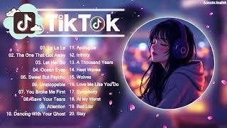 Tiktok Vibes เพลงสากลใหม่ล่าสุด 2024 🎶 รวมเพลงฮิตสากล 🎧เพลงเพราะๆ ฟังสบาย 🍀 เพลงฮิตใน TikTok ยอดนิยม