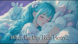 一日が重苦しい時…柔らかな雨とピアノで眠りに誘います