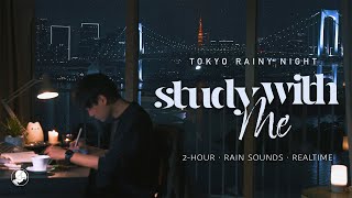 2-HOUR STUDY WITH ME 🗼 / ambient ver. / Rainy Night Over the Bay / Pomodoro 25-5