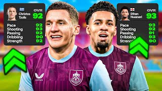 I Rebuild BURNLEY For Their Epic Return!