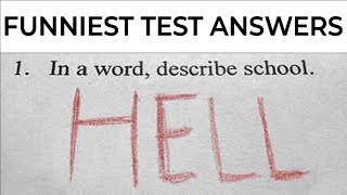 FUNNIEST KID TEST ANSWERS