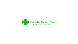 peaceful happy music