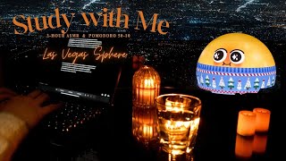 3-Hour Study With Me | 🌆 Las Vegas Sphere Ambience | Candle & Stream ASMR | Pomodoro Technique 50/10