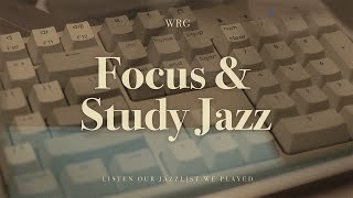 勉強と集中のためのリラックスジャズプレイリスト | 勉強、集中、コーディング、作業 | 3時間 | 集中 & 勉強