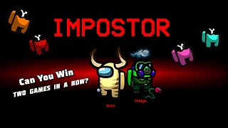Among Us but I Won Twice as Impostor – Back to Back Wins!