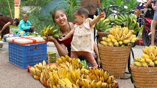 Single mom harvests giant bananas to sell at the market with my children | CTD Free Bushcraft