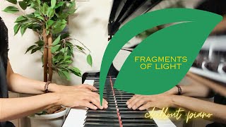 Piano Solo | Fragments of Light | Chillout | New Age 音楽