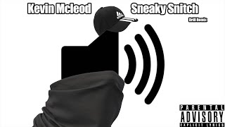 Kevin Mcleod - Sneaky Snitch (Drill Remix)