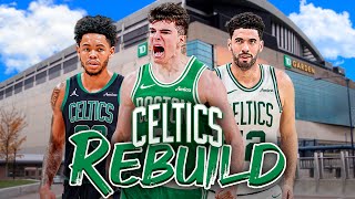 Brand New Team | New Look Celtics Rebuild