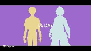 【にじさんじ人力】パジャミィ【伊波ライ/緋八マナ】