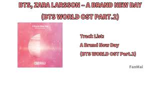 [Audio] BTS, Zara Larsson - A Brand New Day (BTS WORLD OST PART.2)