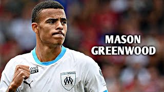 Mason Greenwood 2024 - Amazing Skills, Speed, Goals & Assists | HD