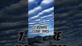7 STRANGEST Cloud Phenomena You Won’t Believe Are Real! #facts #funfacts #phenomenon