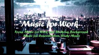 🎧 Focus Music for Work & Studying | Deep Concentration Beats 🎧