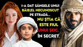 I-a dat sângele unui băiețel necunoscut pe stradă… nu știa că este fiul unui șeic, în secret.