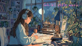 【勉強・作業・リラックスに】夜にひとり、もくもくと|穏やかなジブリ風BGM | Calm Ghibli-Inspired Music for Studying at Night